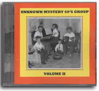 Unknown Mystery 60's Group Volume II